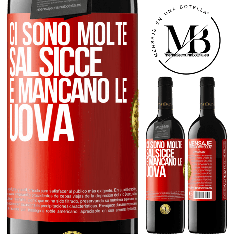 39,95 € Spedizione Gratuita | Vino rosso Edizione RED MBE Riserva Ci sono molte salsicce e mancano le uova Etichetta Rossa. Etichetta personalizzabile Riserva 12 Mesi Raccogliere 2015 Tempranillo