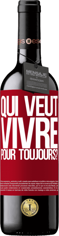 39,95 € Envoi gratuit | Vin rouge Édition RED MBE Réserve qui veut vivre pour toujours? Étiquette Rouge. Étiquette personnalisable Réserve 12 Mois Récolte 2016 Tempranillo