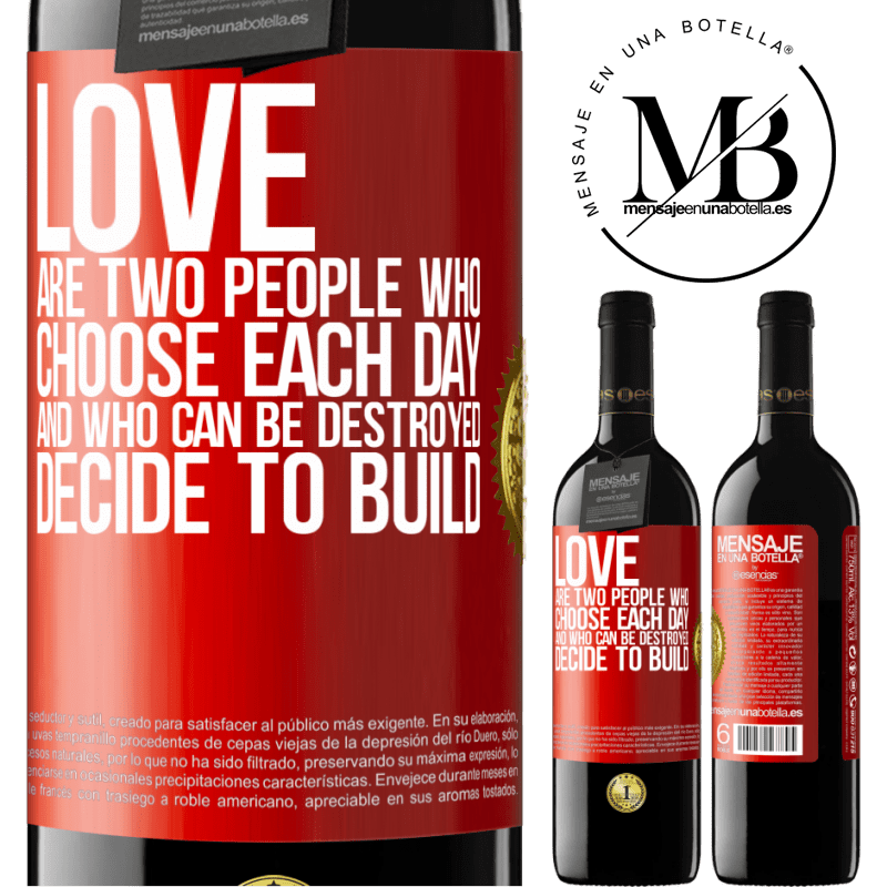 24,95 € Free Shipping | Red Wine RED Edition Crianza 6 Months Love are two people who choose each day, and who can be destroyed, decide to build Red Label. Customizable label Aging in oak barrels 6 Months Harvest 2019 Tempranillo