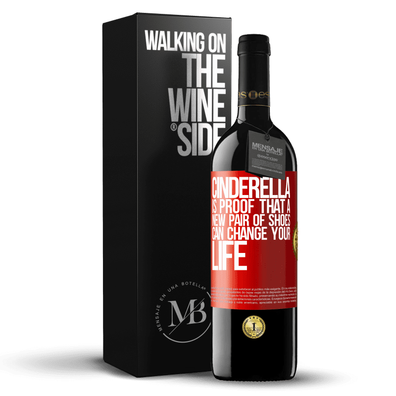 39,95 € Free Shipping | Red Wine RED Edition MBE Reserve Cinderella is proof that a new pair of shoes can change your life Red Label. Customizable label Reserve 12 Months Harvest 2014 Tempranillo