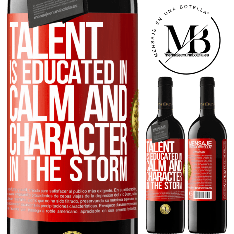 24,95 € Free Shipping | Red Wine RED Edition Crianza 6 Months Talent is educated in calm and character in the storm Red Label. Customizable label Aging in oak barrels 6 Months Harvest 2019 Tempranillo