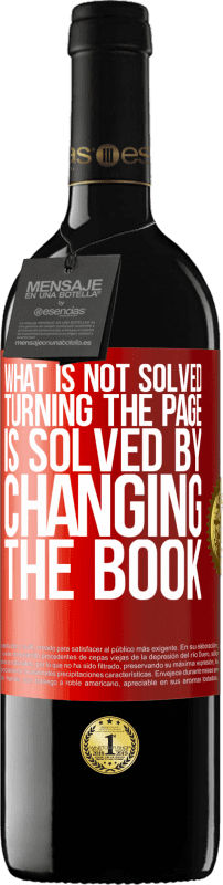 «What is not solved turning the page, is solved by changing the book» RED Edition MBE Reserve