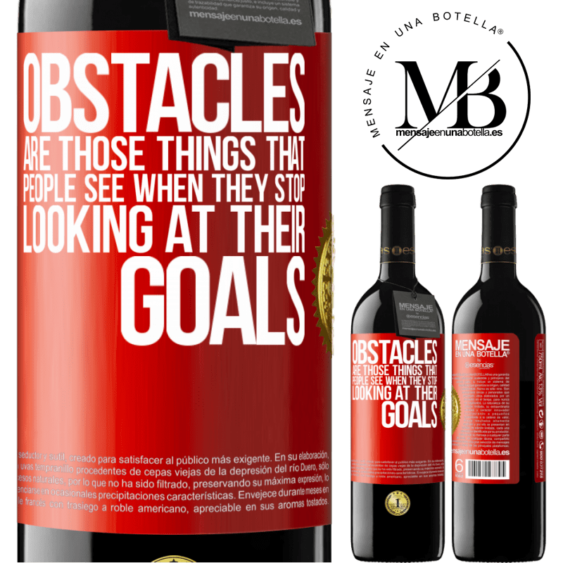 24,95 € Free Shipping | Red Wine RED Edition Crianza 6 Months Obstacles are those things that people see when they stop looking at their goals Red Label. Customizable label Aging in oak barrels 6 Months Harvest 2019 Tempranillo