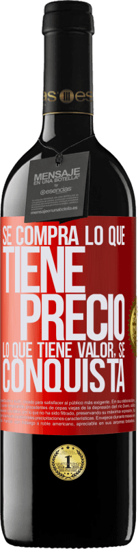 39,95 € | Vino Tinto Edición RED MBE Reserva Se compra lo que tiene precio. Lo que tiene valor, se conquista Etiqueta Roja. Etiqueta personalizable Reserva 12 Meses Cosecha 2015 Tempranillo