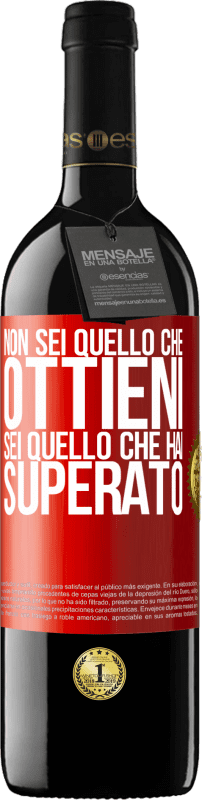 39,95 € | Vino rosso Edizione RED MBE Riserva Non sei quello che ottieni. Sei quello che hai superato Etichetta Rossa. Etichetta personalizzabile Riserva 12 Mesi Raccogliere 2016 Tempranillo
