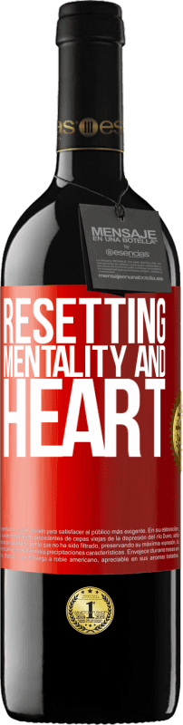 39,95 € | Red Wine RED Edition MBE Reserve Resetting mentality and heart Red Label. Customizable label Reserve 12 Months Harvest 2015 Tempranillo