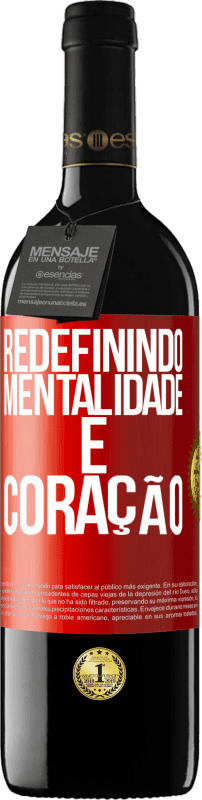 39,95 € | Vinho tinto Edição RED MBE Reserva Redefinindo mentalidade e coração Etiqueta Vermelha. Etiqueta personalizável Reserva 12 Meses Colheita 2015 Tempranillo