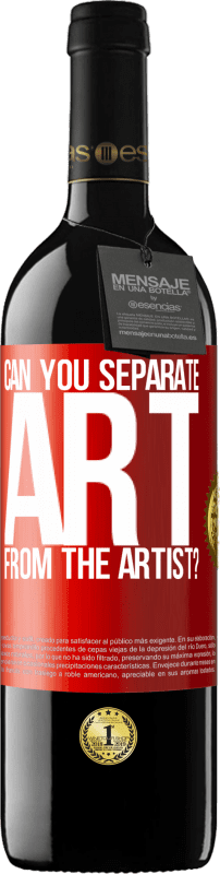 «您可以将艺术品与艺术家分开吗？» RED版 MBE 预订