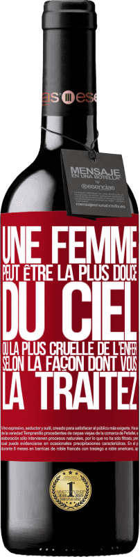 39,95 € | Vin rouge Édition RED MBE Réserve Une femme peut être la plus douce du ciel ou la plus cruelle de l'enfer, selon la façon dont vous la traitez Étiquette Rouge. Étiquette personnalisable Réserve 12 Mois Récolte 2015 Tempranillo