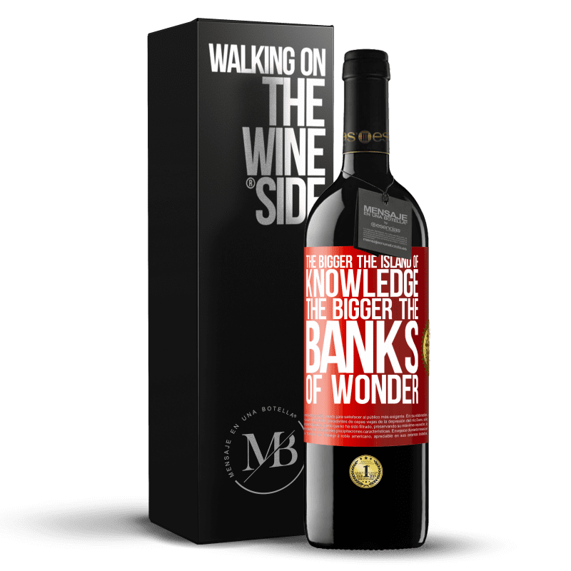 24,95 € Free Shipping | Red Wine RED Edition Crianza 6 Months The bigger the island of knowledge, the bigger the banks of wonder Red Label. Customizable label Aging in oak barrels 6 Months Harvest 2019 Tempranillo