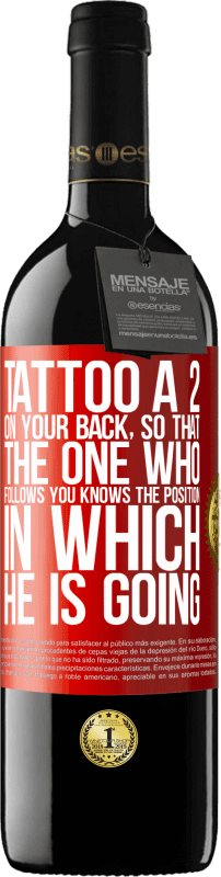39,95 € Бесплатная доставка | Красное вино Издание RED MBE Бронировать Тату 2 на спине, чтобы тот, кто следует за вами, знал положение, в котором он идет Красная метка. Настраиваемая этикетка Бронировать 12 Месяцы Урожай 2016 Tempranillo