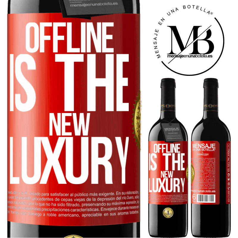 24,95 € Free Shipping | Red Wine RED Edition Crianza 6 Months Offline is the new luxury Red Label. Customizable label Aging in oak barrels 6 Months Harvest 2019 Tempranillo