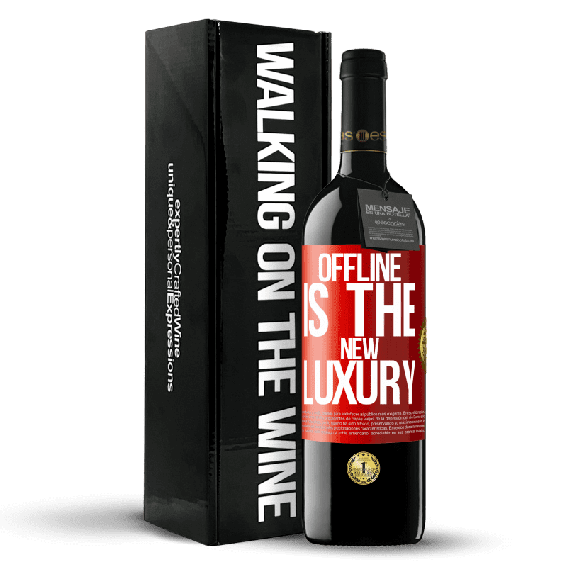39,95 € Envío gratis | Vino Tinto Edición RED MBE Reserva Offline is the new luxury Etiqueta Roja. Etiqueta personalizable Reserva 12 Meses Cosecha 2016 Tempranillo