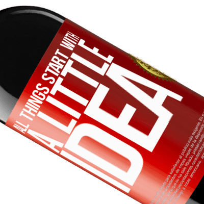 Unique & Personal Expressions. «It all starts with a little idea» RED Edition MBE Reserve