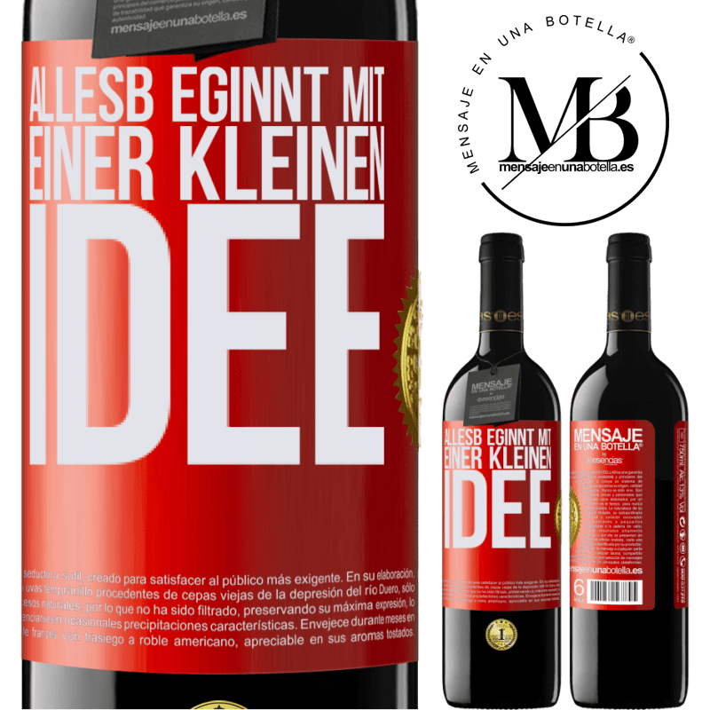 39,95 € Kostenloser Versand | Rotwein RED Ausgabe MBE Reserve Alles beginnt mit einer kleinen Idee Rote Markierung. Anpassbares Etikett Reserve 12 Monate Ernte 2016 Tempranillo