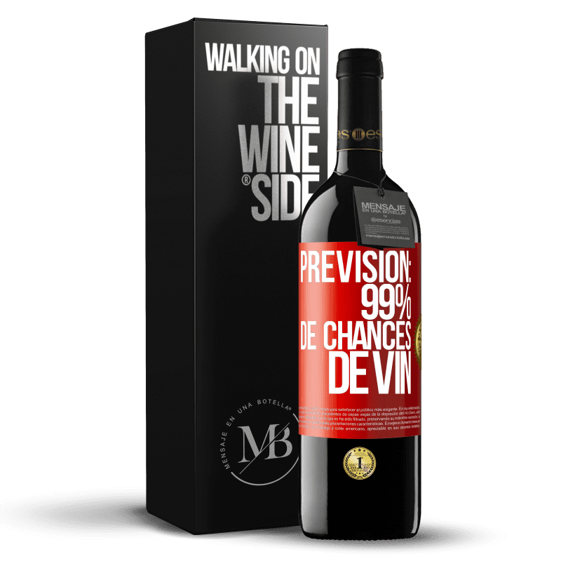 39,95 € Envoi gratuit | Vin rouge Édition RED MBE Réserve Prévision: 99% de chances de vin Étiquette Rouge. Étiquette personnalisable Réserve 12 Mois Récolte 2014 Tempranillo