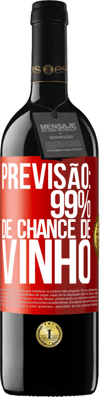 39,95 € | Vinho tinto Edição RED MBE Reserva Previsão: 99% de chance de vinho Etiqueta Vermelha. Etiqueta personalizável Reserva 12 Meses Colheita 2016 Tempranillo