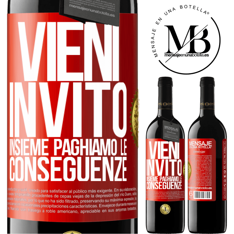 39,95 € Spedizione Gratuita | Vino rosso Edizione RED MBE Riserva Vieni, invito, insieme paghiamo le conseguenze Etichetta Rossa. Etichetta personalizzabile Riserva 12 Mesi Raccogliere 2016 Tempranillo