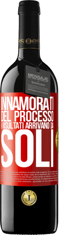 39,95 € | Vino rosso Edizione RED MBE Riserva Innamorati del processo, i risultati arrivano da soli Etichetta Rossa. Etichetta personalizzabile Riserva 12 Mesi Raccogliere 2014 Tempranillo