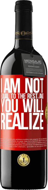 «I am not equal to the rest, and you will realize» RED Edition MBE Reserve