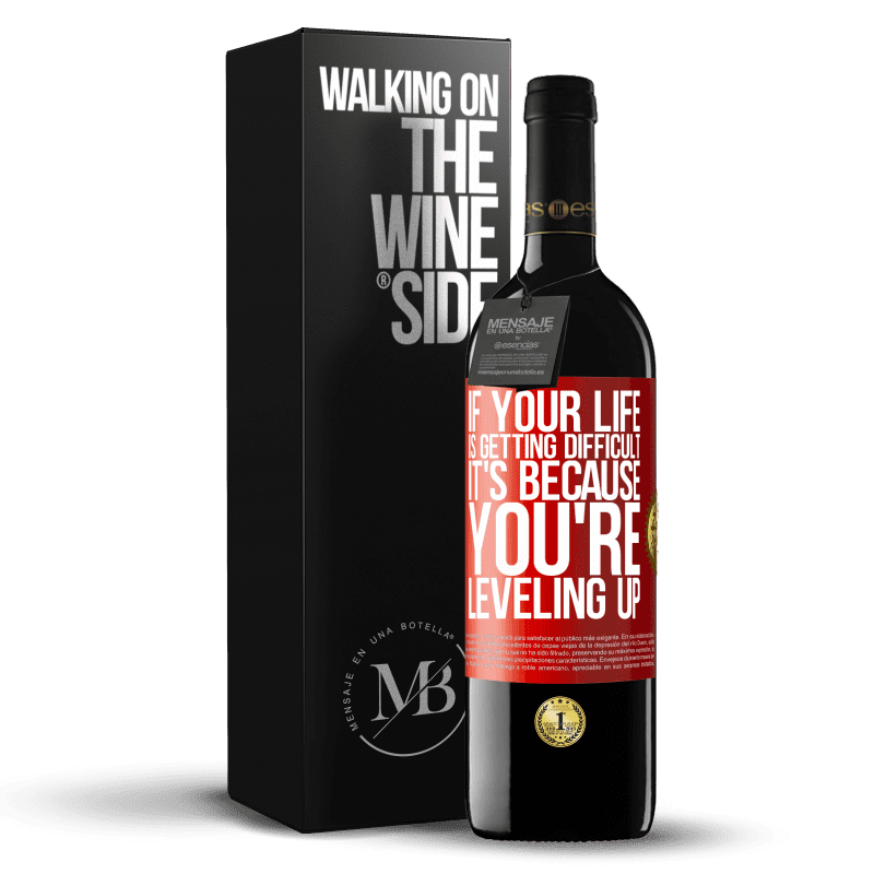 39,95 € Free Shipping | Red Wine RED Edition MBE Reserve If your life is getting difficult, it's because you're leveling up Red Label. Customizable label Reserve 12 Months Harvest 2015 Tempranillo