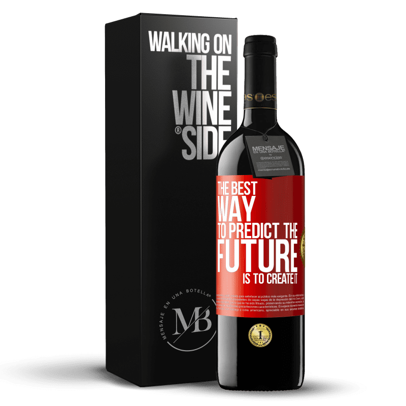 29,95 € Free Shipping | Red Wine RED Edition Crianza 6 Months The best way to predict the future is to create it Red Label. Customizable label Aging in oak barrels 6 Months Harvest 2020 Tempranillo