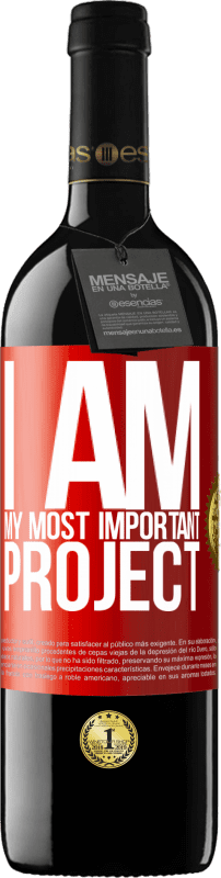 39,95 € | Red Wine RED Edition MBE Reserve I am my most important project Red Label. Customizable label Reserve 12 Months Harvest 2014 Tempranillo