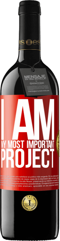 39,95 € Free Shipping | Red Wine RED Edition MBE Reserve I am my most important project Red Label. Customizable label Reserve 12 Months Harvest 2016 Tempranillo