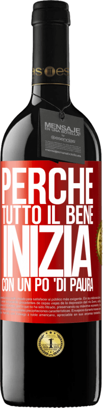 39,95 € Spedizione Gratuita | Vino rosso Edizione RED MBE Riserva Perché tutto il bene inizia con un po 'di paura Etichetta Rossa. Etichetta personalizzabile Riserva 12 Mesi Raccogliere 2016 Tempranillo