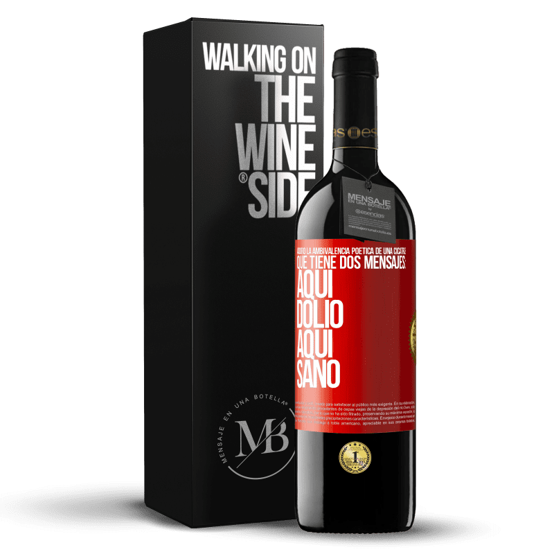 39,95 € Envío gratis | Vino Tinto Edición RED MBE Reserva Adoro la ambivalencia poética de una cicatriz, que tiene dos mensajes: aquí dolió, aquí sanó Etiqueta Roja. Etiqueta personalizable Reserva 12 Meses Cosecha 2016 Tempranillo