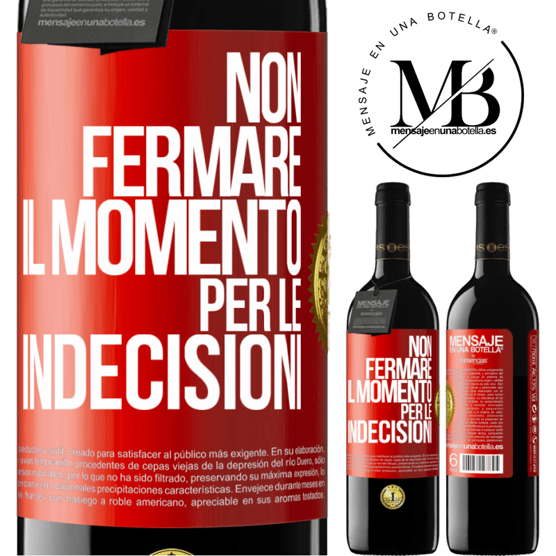 39,95 € Spedizione Gratuita | Vino rosso Edizione RED MBE Riserva Non fermare il momento per le indecisioni Etichetta Rossa. Etichetta personalizzabile Riserva 12 Mesi Raccogliere 2014 Tempranillo