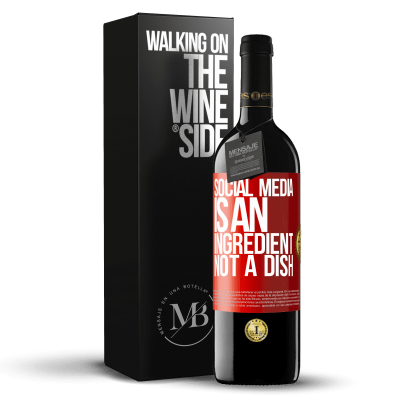 39,95 € Free Shipping | Red Wine RED Edition MBE Reserve Social media is an ingredient, not a dish Red Label. Customizable label Reserve 12 Months Harvest 2015 Tempranillo