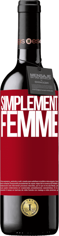 39,95 € Envoi gratuit | Vin rouge Édition RED MBE Réserve Simplement femme Étiquette Rouge. Étiquette personnalisable Réserve 12 Mois Récolte 2016 Tempranillo