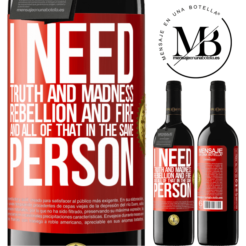 24,95 € Free Shipping | Red Wine RED Edition Crianza 6 Months I need truth and madness, rebellion and fire ... And all that in the same person Red Label. Customizable label Aging in oak barrels 6 Months Harvest 2019 Tempranillo