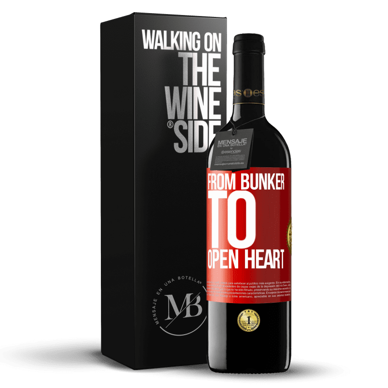 39,95 € Free Shipping | Red Wine RED Edition MBE Reserve From bunker to open heart Red Label. Customizable label Reserve 12 Months Harvest 2015 Tempranillo