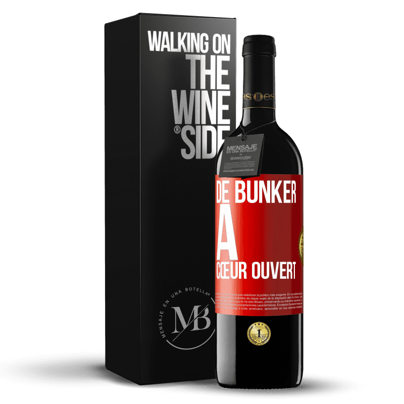 39,95 € Envoi gratuit | Vin rouge Édition RED MBE Réserve De bunker à cœur ouvert Étiquette Rouge. Étiquette personnalisable Réserve 12 Mois Récolte 2015 Tempranillo