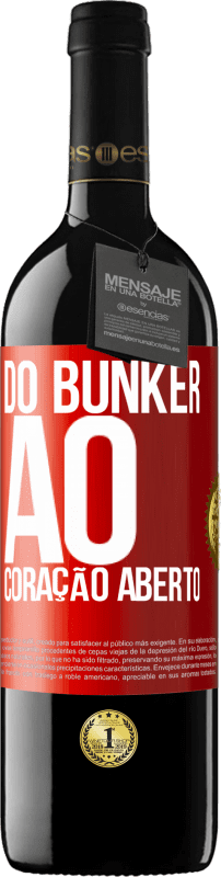 «Do bunker ao coração aberto» Edição RED MBE Reserva