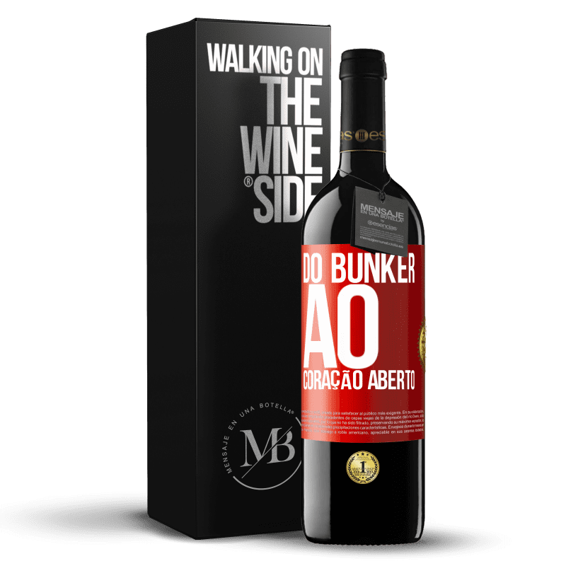 39,95 € Envio grátis | Vinho tinto Edição RED MBE Reserva Do bunker ao coração aberto Etiqueta Vermelha. Etiqueta personalizável Reserva 12 Meses Colheita 2015 Tempranillo