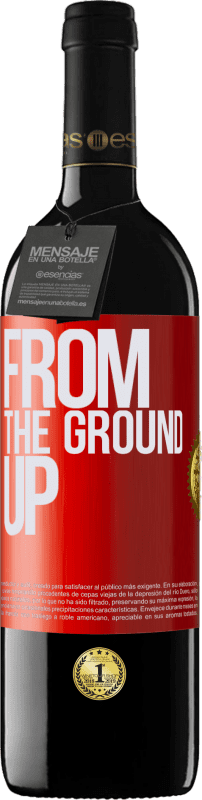 39,95 € | Rotwein RED Ausgabe MBE Reserve From The Ground Up Rote Markierung. Anpassbares Etikett Reserve 12 Monate Ernte 2014 Tempranillo