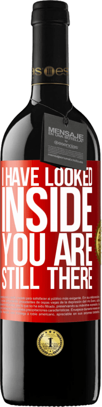 39,95 € | Красное вино Издание RED MBE Бронировать Я заглянул внутрь. Ты все еще там Красная метка. Настраиваемая этикетка Бронировать 12 Месяцы Урожай 2014 Tempranillo