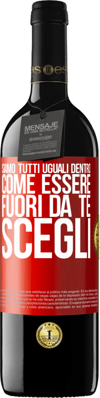 Spedizione Gratuita | Vino rosso Edizione RED MBE Riserva Siamo tutti uguali dentro, come essere fuori da te, scegli Etichetta Rossa. Etichetta personalizzabile Riserva 12 Mesi Raccogliere 2014 Tempranillo