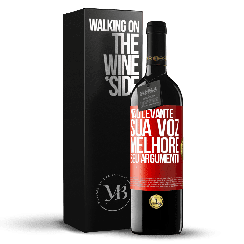 39,95 € Envio grátis | Vinho tinto Edição RED MBE Reserva Não levante sua voz, melhore seu argumento Etiqueta Vermelha. Etiqueta personalizável Reserva 12 Meses Colheita 2015 Tempranillo