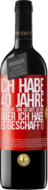 «Ich habe 40 Jahre gebraucht, um so gut zu sein (aber ich habe es geschafft)» RED Ausgabe MBE Reserve