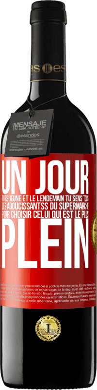 39,95 € | Vin rouge Édition RED MBE Réserve Un jour tu es jeune et le lendemain tu sens tous les adoucissantss du supermarché pour choisir celui qui est le plus plein Étiquette Rouge. Étiquette personnalisable Réserve 12 Mois Récolte 2016 Tempranillo