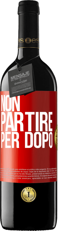 39,95 € | Vino rosso Edizione RED MBE Riserva Non partire per dopo Etichetta Rossa. Etichetta personalizzabile Riserva 12 Mesi Raccogliere 2015 Tempranillo