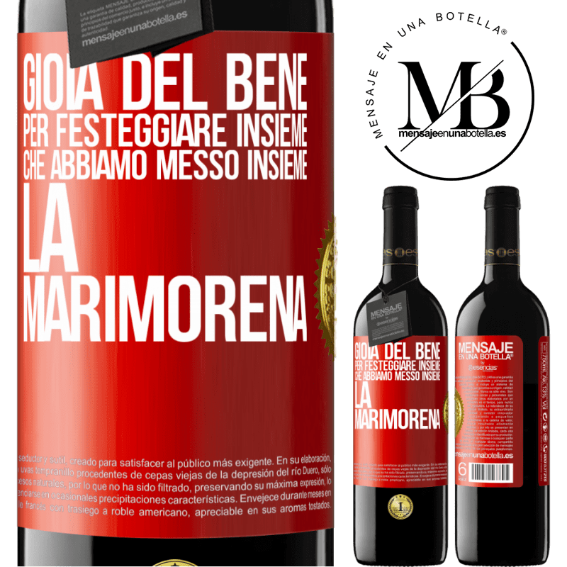 39,95 € Spedizione Gratuita | Vino rosso Edizione RED MBE Riserva Gioia del bene, per festeggiare insieme che abbiamo messo insieme la marimorena Etichetta Rossa. Etichetta personalizzabile Riserva 12 Mesi Raccogliere 2014 Tempranillo