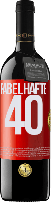 39,95 € | Rotwein RED Ausgabe MBE Reserve Fabelhafte 40 Rote Markierung. Anpassbares Etikett Reserve 12 Monate Ernte 2015 Tempranillo