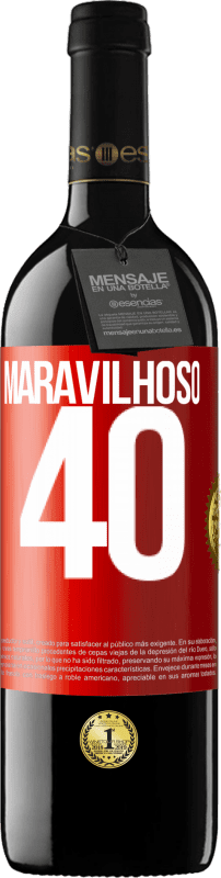 39,95 € | Vinho tinto Edição RED MBE Reserva Maravilhoso 40 Etiqueta Vermelha. Etiqueta personalizável Reserva 12 Meses Colheita 2014 Tempranillo