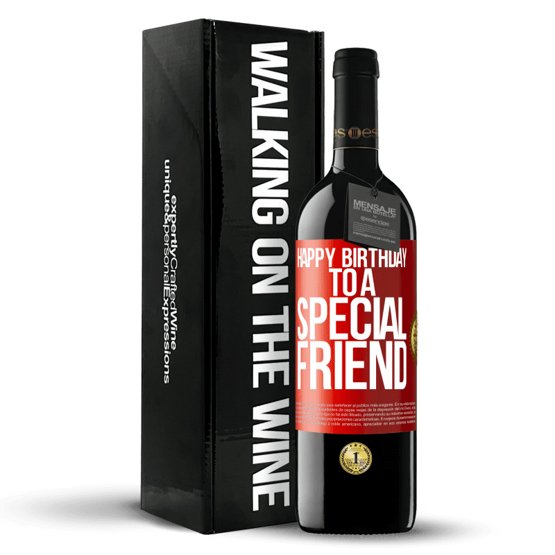 39,95 € Envío gratis | Vino Tinto Edición RED MBE Reserva Happy birthday to a special friend Etiqueta Roja. Etiqueta personalizable Reserva 12 Meses Cosecha 2016 Tempranillo
