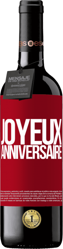 39,95 € Envoi gratuit | Vin rouge Édition RED MBE Réserve Joyeux anniversaire Étiquette Rouge. Étiquette personnalisable Réserve 12 Mois Récolte 2016 Tempranillo